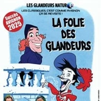 Les Glandeurs Nature dans La folie des glandeurs