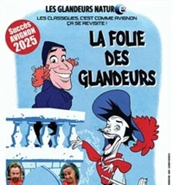 Les Glandeurs Nature dans La folie des glandeurs