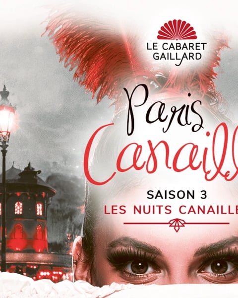 Paris Canaille, Saison 3 - Dîner spectacle - 30/01/27