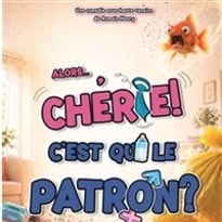 Alors... chérie ! c'est qui le patron ?