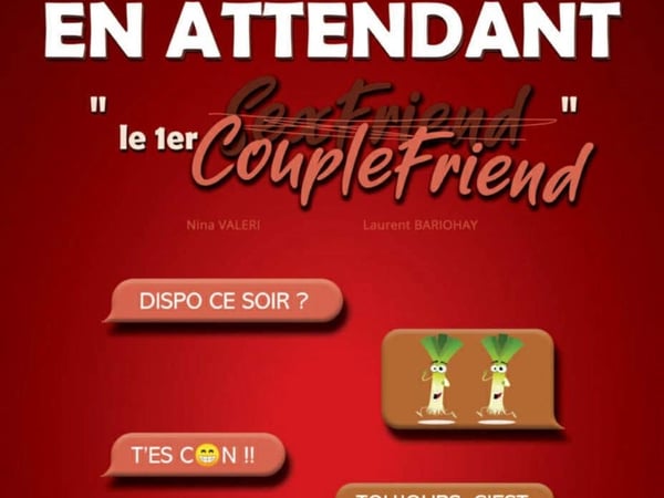 En attendant, le 1er couplefriend